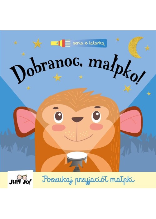 Dobranoc małpko!