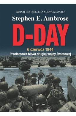 D-Day. 6 czerwca 1944