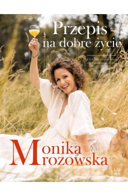 Przepis na dobre życie