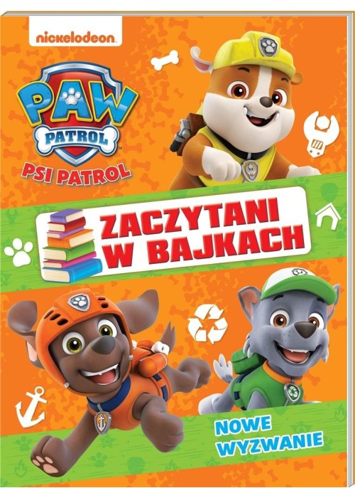 Psi Patrol. Zaczytani w bajkach cz.2