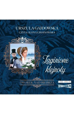 Dworek nad Biebrzą t.1 Zaginione klejnoty CD