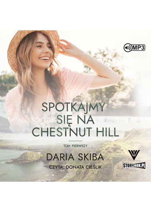 Spotkajmy się na Chestnut Hill T.1 audiobook