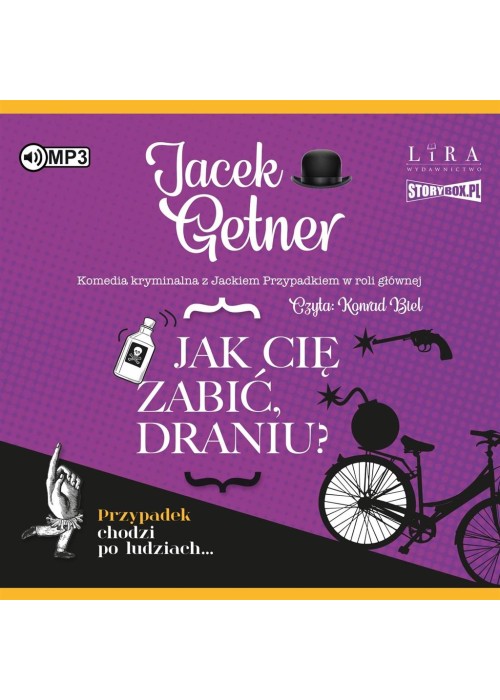 Jak cię zabić, draniu? audiobook