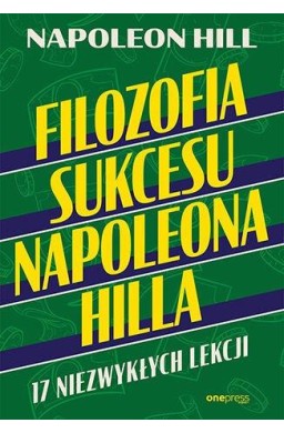 Filozofia sukcesu Napoleona Hilla