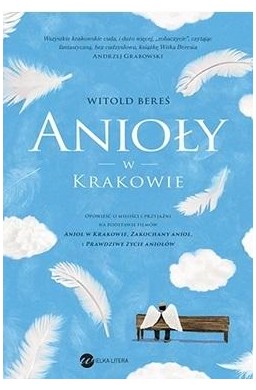 Anioły w Krakowie