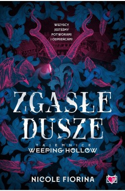 Tajemnice Weeping Hollow T.1 Zgasłe dusze