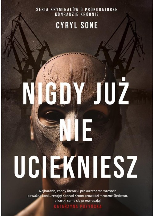 Nigdy już nie uciekniesz