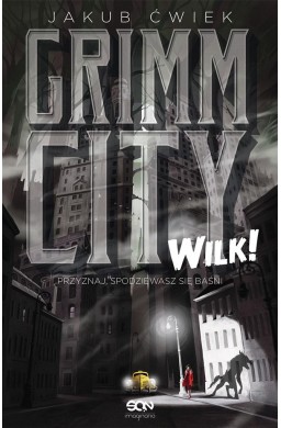 Grimm City. Wilk! w.2