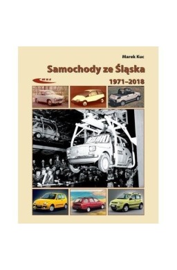 Samochody ze Śląska 1972-2017