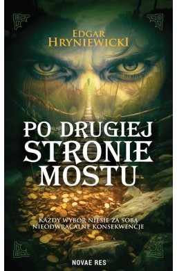 Po drugiej stronie mostu