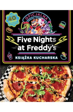 Five Nights at Freddy's.. książka kucharska