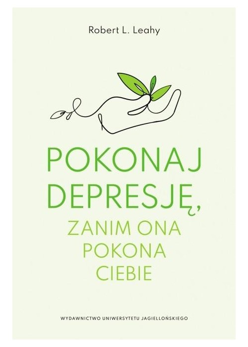 Pokonaj depresję, zanim ona pokona ciebie