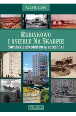 Rubinkowo i Osiedle na Skarpie