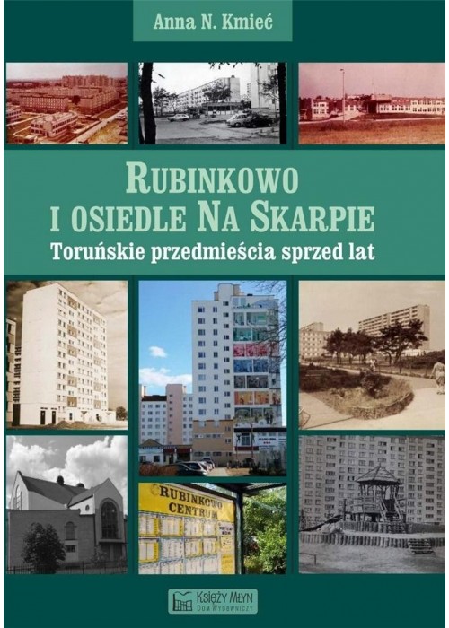 Rubinkowo i Osiedle na Skarpie