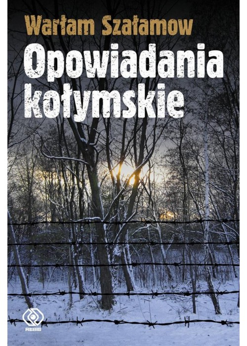 Opowiadania kołymskie