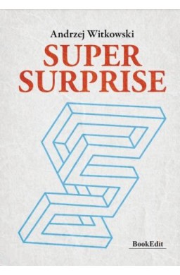 Super surprise