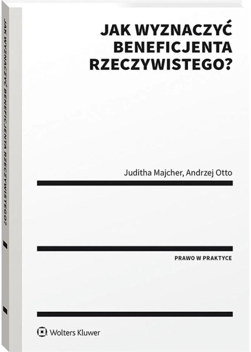 Jak wyznaczyć beneficjenta rzeczywistego?