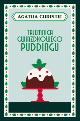 Tajemnica gwiazdkowego puddingu