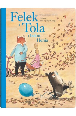 Felek i Tola i balon Henia