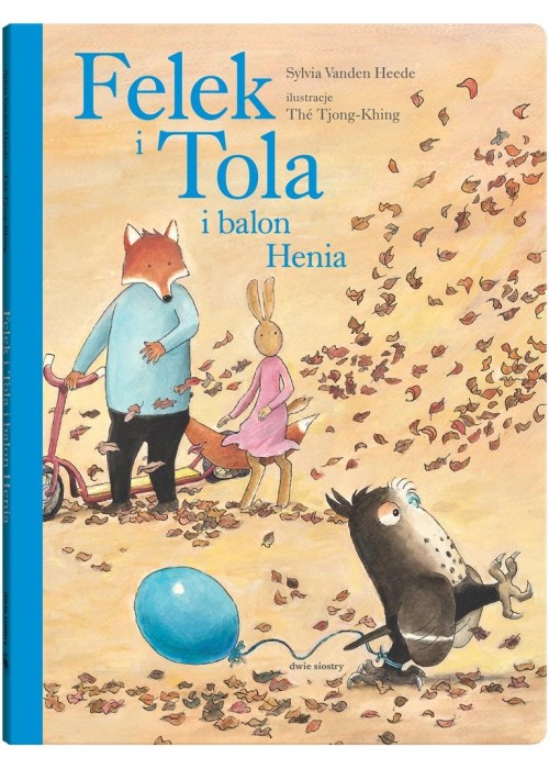 Felek i Tola i balon Henia