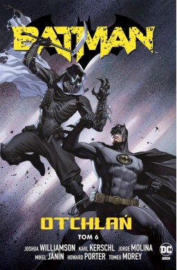 Batman. T.6 Otchłań