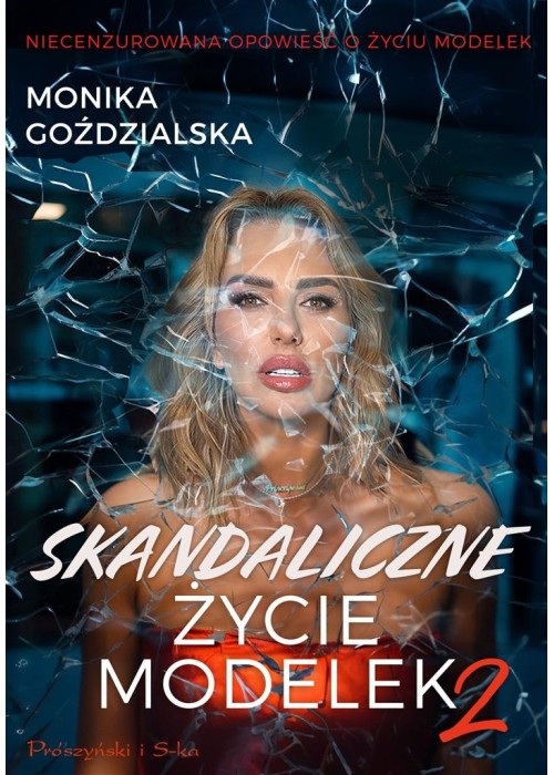 Skandaliczne życie modelek 2