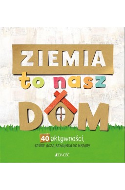 Ziemia to nasz dom