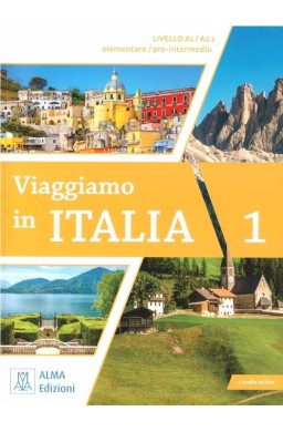 Viaggiamo in Italia A1-A2.1 podręcznik + audio