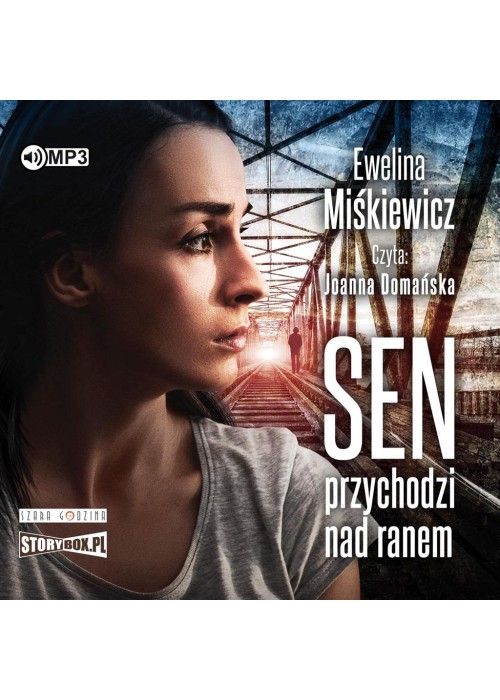 Sen przychodzi nad ranem audiobook