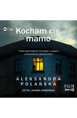 Kocham cię, mamo audiobook