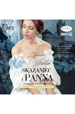 Saga napoleońska T.3 Skazaniec i panna audiobook