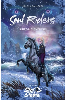 Soul Riders T.3 Księga Ciemności