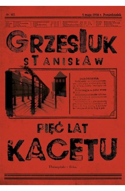 Pięć lat kacetu