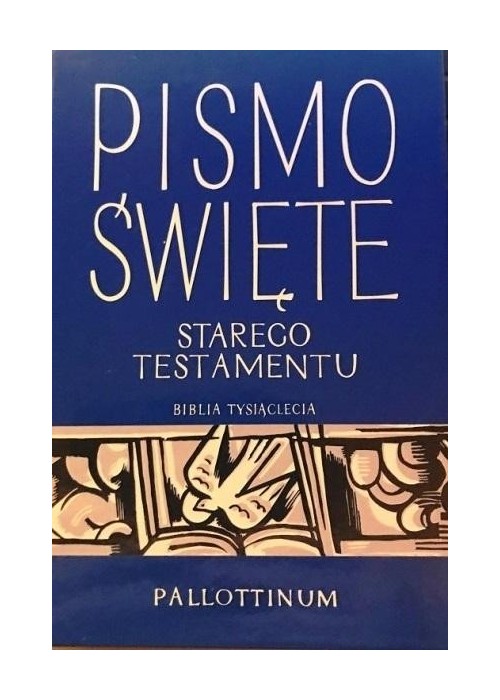 Pismo Święte Starego Testamentu T.4