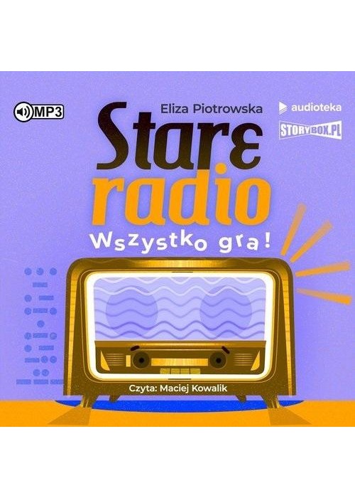 Stare radio Wszystko gra!.. audiobook