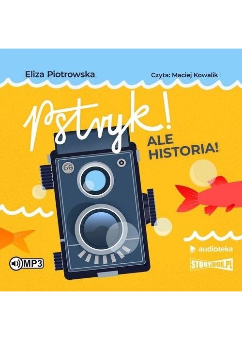 Pstryk! Ale historia! audiobook