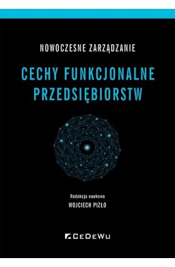 Nowoczesne zarządzanie. Cechy funkcjonalne..