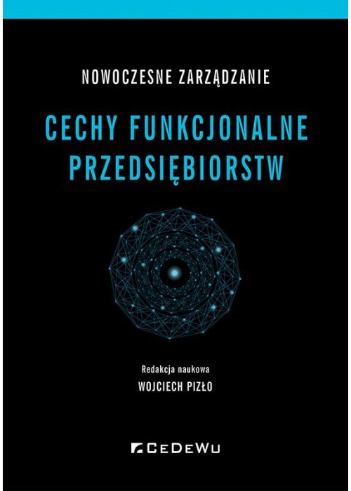 Nowoczesne zarządzanie. Cechy funkcjonalne..