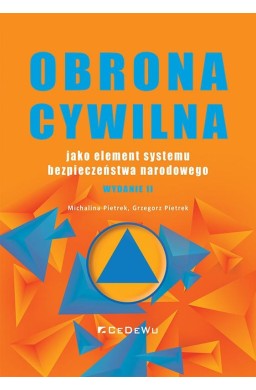 Obrona cywilna jako element systemu bezpieczeństwa