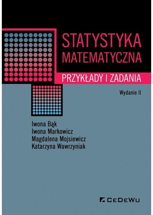 Statystyka matematyczna. Przykłady i zadania w.2