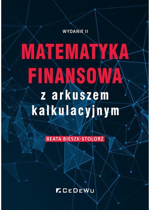 Matematyka finansowa z arkuszem kalkulacyjnym