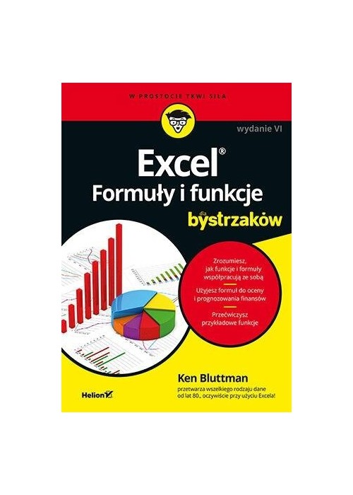 Excel. Formuły i funkcje dla bystrzaków w.6