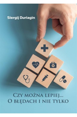 Czy można lepiej O błędach i nie tylko