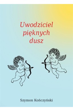 Uwodziciel pięknych dusz