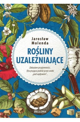 Rośliny uzależniające