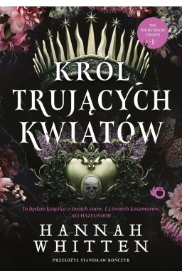 Król trujących kwiatów T.1