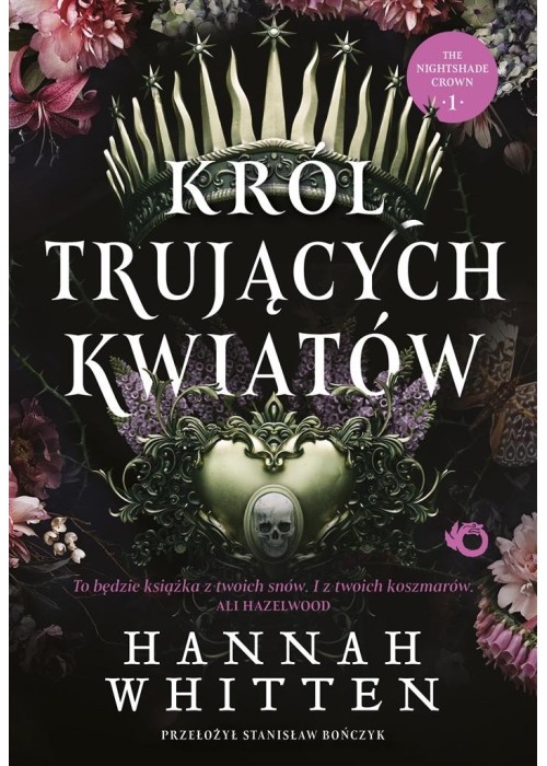 Król trujących kwiatów T.1