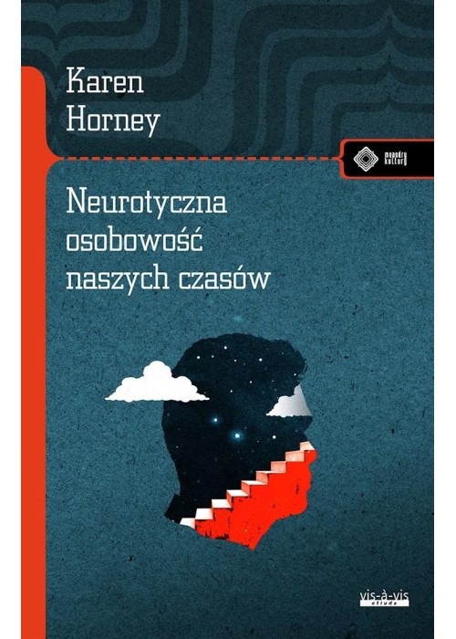 Neurotyczna osobowość naszych czasów