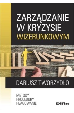 Zarządzanie w kryzysie wizerunkowym