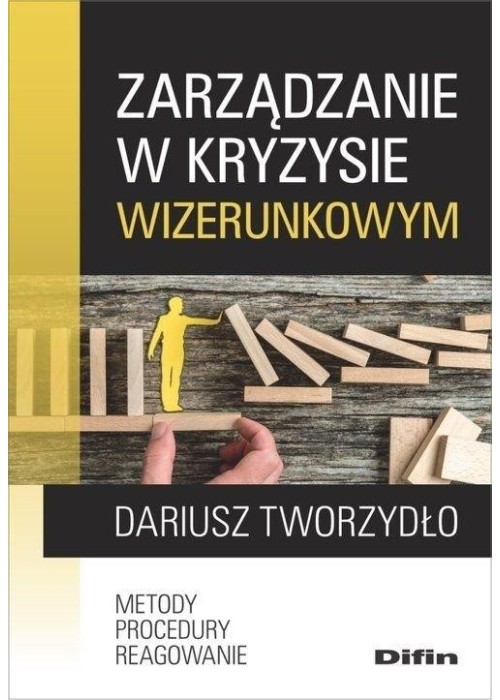 Zarządzanie w kryzysie wizerunkowym